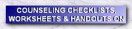 CLIENT CHECKLIST, WORKSHEETS, & HANDOUTS